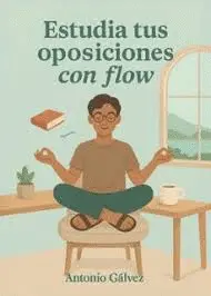 ESTUDIA TUS OPOSICIONES CON FLOW