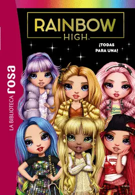 RAINBOW HIGH 5. ¡TODAS PARA UNA!