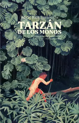 TARZÁN DE LOS MONOS TARZÁN DE LOS MONOS