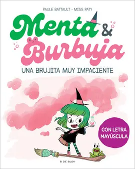 1 - UNA BRUJITA MUY IMPACIENTE