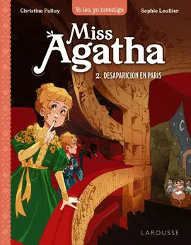 MISS AGATHA 02. DESAPARICIÓN EN PARÍS