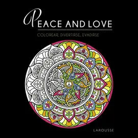 PEACE AND LOVE PEACE AND LOVE