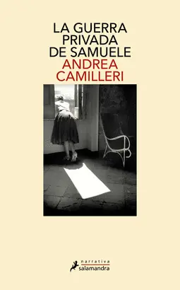 LA GUERRA PRIVADA DE SAMUELE Y OTRAS HISTORIAS DE VIGÀTA LA GUERRA PRIVADA DE SAMUELE Y OTRAS HISTORIAS DE VIGÀTA