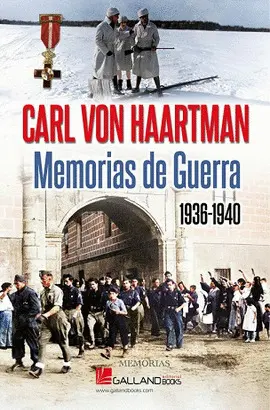 CARL VON HAARTMAN - MEMORIAS DE GUERRA