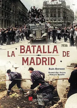 LA BATALLA DE MADRID LA BATALLA DE MADRID