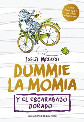 DUMMIE, LA MOMIA, Y EL ESCARABAJO DORADO DUMMIE, LA MOMIA, Y EL ESCARABAJO DORADO