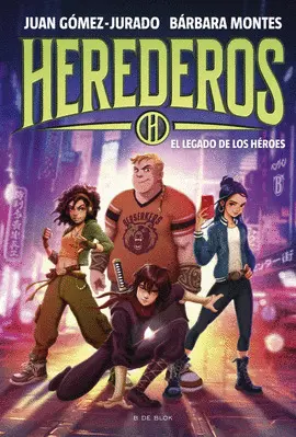 HEREDEROS 1 - EL LEGADO DE LOS HÉROES