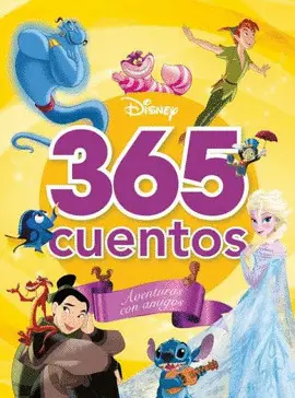 365 CUENTOS DISNEY. AVENTURAS CON AMIGOS