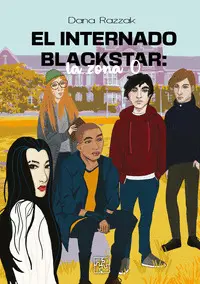 EL INTERNADO BLACKSTAR: LA ZONA 0