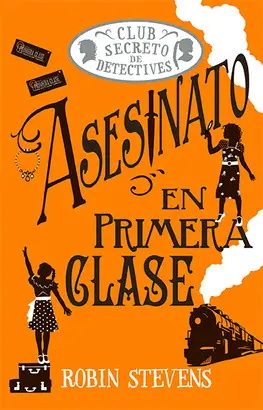 3. ASESINATO EN PRIMERA CLASE