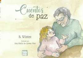 CUENTOS DE PAZ CUENTOS DE PAZ