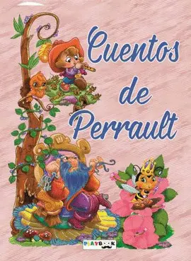 PL CUENTOS DE PERRAULT PL CUENTOS DE PERRAULT