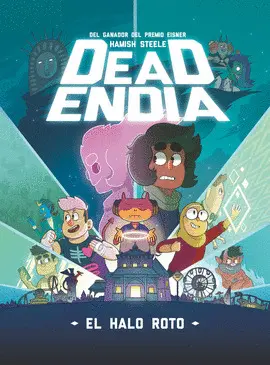 DEADENDIA: EL HALO ROTO DEADENDIA: EL HALO ROTO