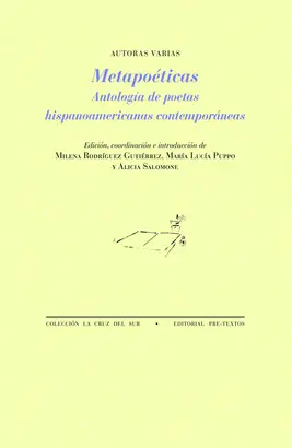 METAPOETICAS:ANTOLOGIA POETAS HISPANOAMERICANOS