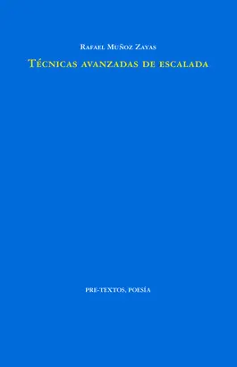 TÉCNICAS AVANZADAS DE ESCALADA