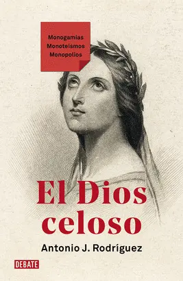 EL DIOS CELOSO EL DIOS CELOSO