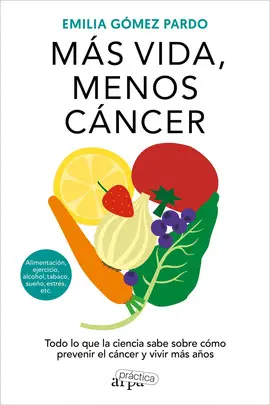 MÁS VIDA, MENOS CÁNCER MÁS VIDA, MENOS CÁNCER