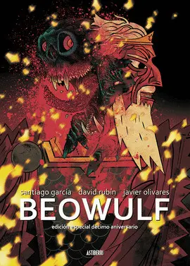 BEOWULF. EDICIÓN ESPECIAL 10.º ANIVERSARIO BEOWULF. EDICIÓN ESPECIAL 10.º ANIVERSARIO