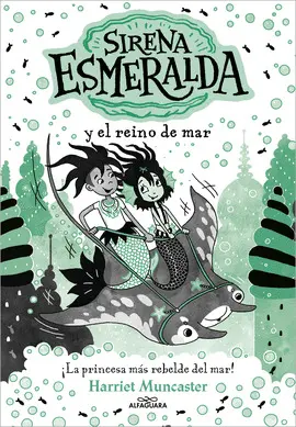 SIRENA ESMERALDA Y EL REINO DEL MAR SIRENA ESMERALDA Y EL REINO DEL MAR