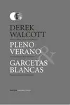 PLENO VERANO/ GARCETAS BLANCAS PLENO VERANO/ GARCETAS BLANCAS