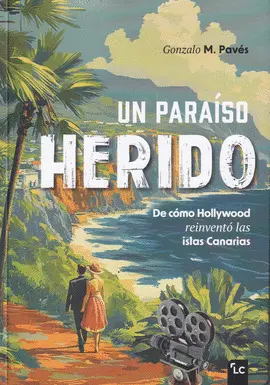 UN PARAISO HERIDO.