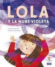 LOLA Y LA NUBE VIOLETA LOLA Y LA NUBE VIOLETA