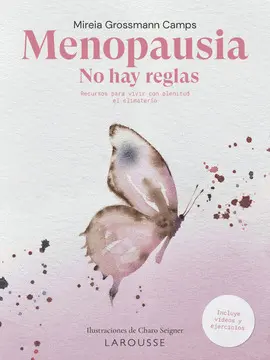 MENOPAUSIA:NO HAY REGLAS MENOPAUSIA:NO HAY REGLAS