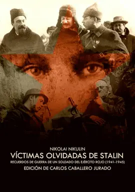 LAS VÍCTIMAS OLVIDADAS DE STALIN LAS VÍCTIMAS OLVIDADAS DE STALIN