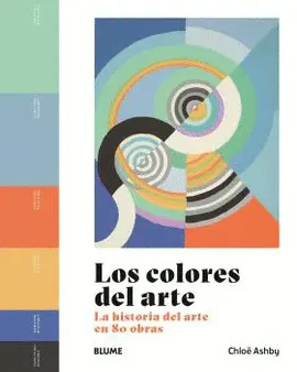 LOS COLORES DEL ARTE LOS COLORES DEL ARTE