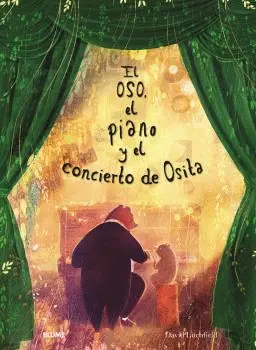 OSO EL PIANO Y EL CONCIERTO DE OSITA OSO EL PIANO Y EL CONCIERTO DE OSITA