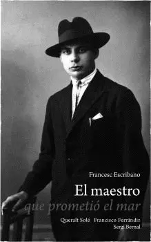 EL MAESTRO QUE PROMETIÓ EL MAR