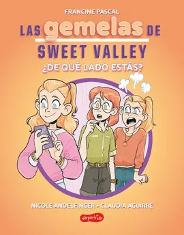 LAS GEMELAS DE SWEET VALLEY 3: ¿DE QUÉ LADO ESTÁS? (LIBRO 3)