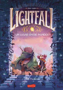 Lightfall 4. Un Lugar entre Mundos (Libro 4)