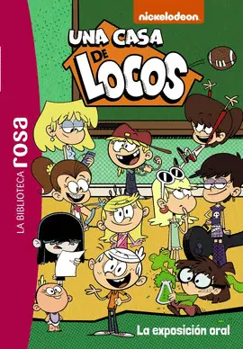UNA CASA DE LOCOS, 7. LA EXPOSICION ORAL