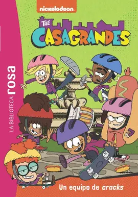 LOS CASAGRANDES 6. UN EQUIPO DE CRACKS