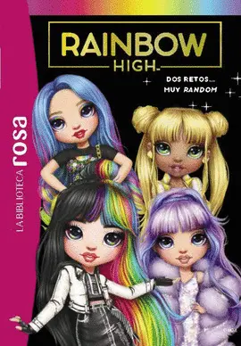 RAINBOW HIGH 10. DOS RETOS... MUY RANDOM