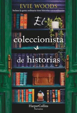 EL COLECCIONISTA DE HISTORIAS