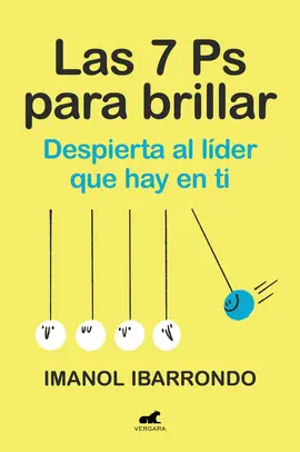 LAS SIETE PS PARA BRILLAR LAS SIETE PS PARA BRILLAR
