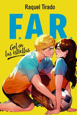 Far. Gol en las Estrellas