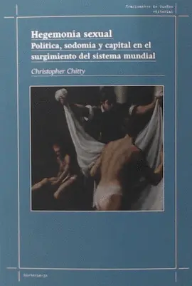HEGEMONÍA SEXUAL HEGEMONÍA SEXUAL