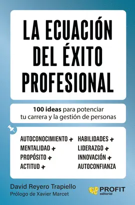 LA ECUACIÓN DEL ÉXITO PROFESIONAL