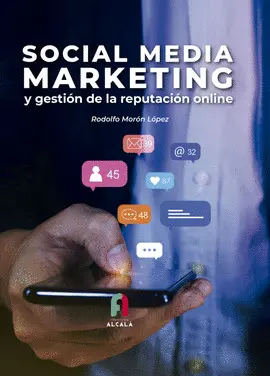 SOCIAL MEDIA MARKETING Y GESTION DE LA REPUTACIÓN ONLINE SOCIAL MEDIA MARKETING Y GESTION DE LA REPUTACIÓN ONLINE