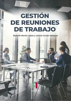 GESTION DE REUNIONES DE TRABAJO GESTION DE REUNIONES DE TRABAJO