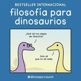 FILOSOFÍA PARA DINOSAURIOS