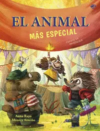 EL ANIMAL MAS ESPECIAL - UN CUENTO SOBRE DIVERSIDAD FUNCIONAL