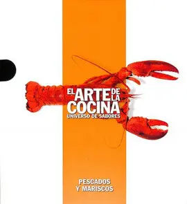 EL ARTE DE LA COCINA PESCADOS Y MARISCOS