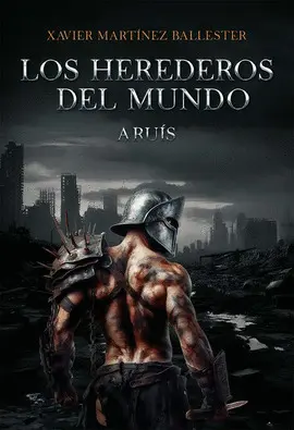 HEREDEROS DEL MUNDO, LOS HEREDEROS DEL MUNDO, LOS