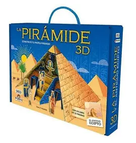 LA PIRAMIDE Y EL ANTIGUO EGIPTO 3D LA PIRAMIDE Y EL ANTIGUO EGIPTO 3D