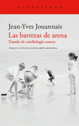 LAS BARRERAS DE ARENA LAS BARRERAS DE ARENA