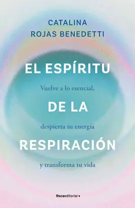 ESPIRITU DE LA RESPIRACION, EL ESPIRITU DE LA RESPIRACION, EL